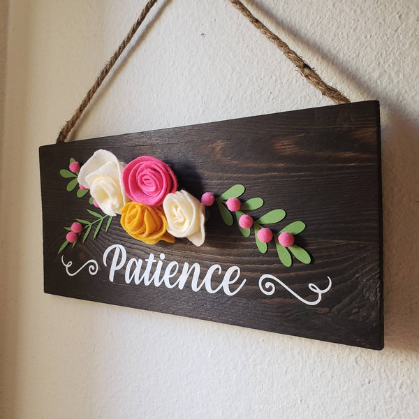 Patience Wood Wall Sign Plaque, Arabic sign Handmade sign with felt flowers islamic sign